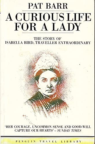 A Curious Life For a Lady