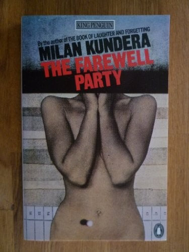 Kundera Milan : Farewell Party (Us)