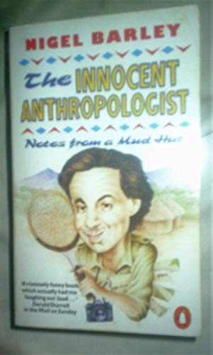 The Innocent Anthropologist