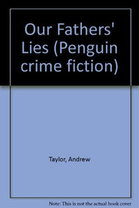 Our Fathers' Lies 