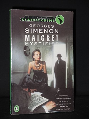 Maigret Mystified