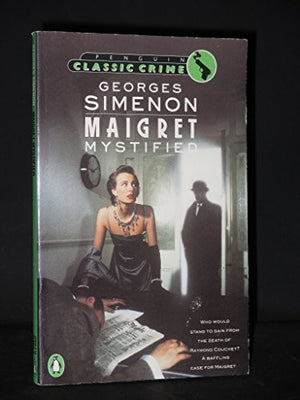 Maigret Mystified