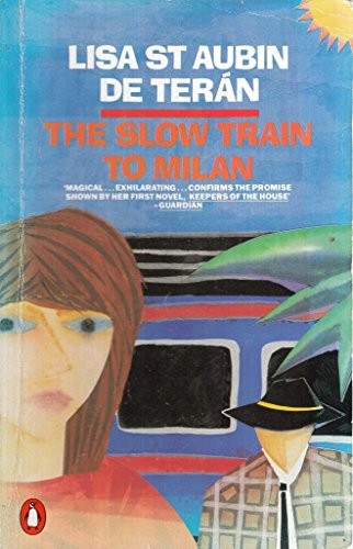 The Slow Train to Milan
