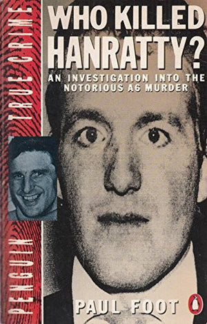 Who Killed Hanratty?