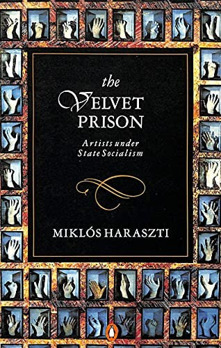 The Velvet Prison