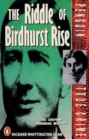 The Riddle of Birdhurst Rise