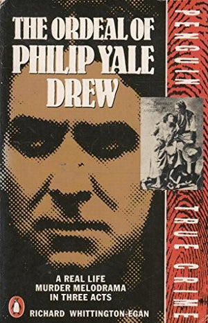 The Ordeal of Richard Yale Drew