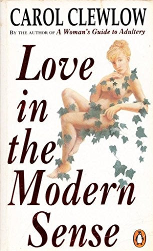 Love in the Modern Sense