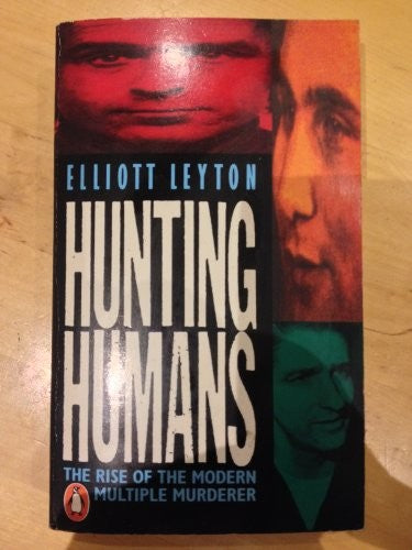 Hunting Humans