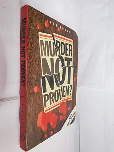 Murder Not Proven?