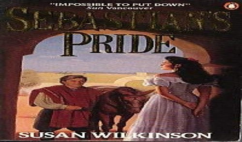 Wilkinson Susan : Sebastian'S Pride(Can.Edn.)