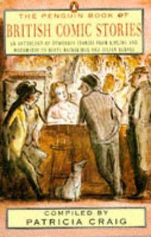 The Penguin Book of British Comic Stories