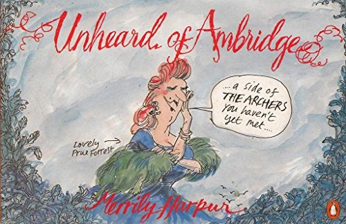 Unheard of Ambridge