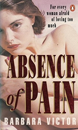 Absence of Pain