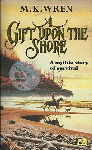 A Gift Upon the Shore