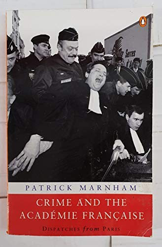 Crime and the Academie Francaise