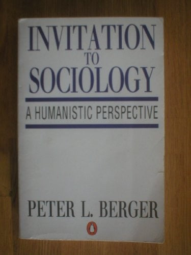 Invitation to Sociology
