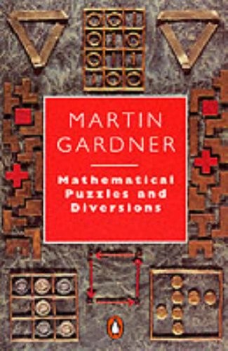 Mathematical Puzzles and Diversions