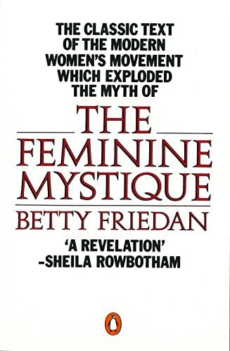 The Feminine Mystique