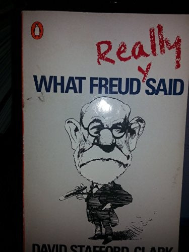 What Freud Really Said