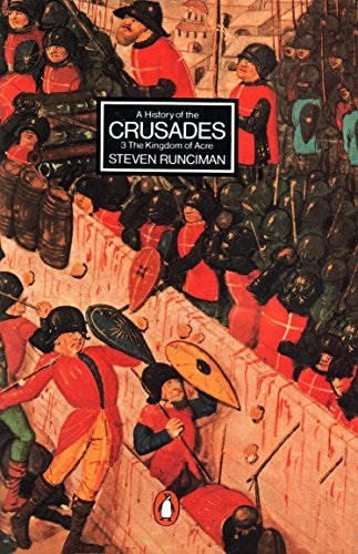 A History of the Crusades III