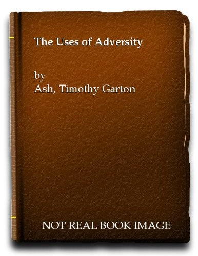 The Uses of Adversity