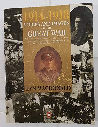1914-1918 Voices and Images of the Great War