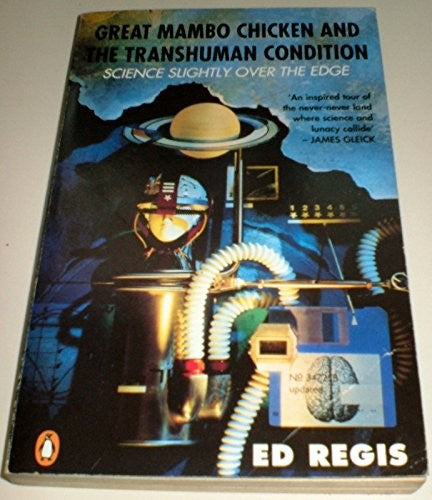 Great Mambo Chicken and the Transhuman Condition