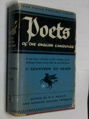 Poets of the English Language: Vol.5: Victorian and Edwardian Poets : Tennyson to Yeats