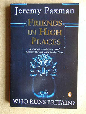 Friends in High Places