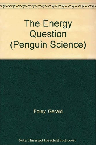 The Energy Question