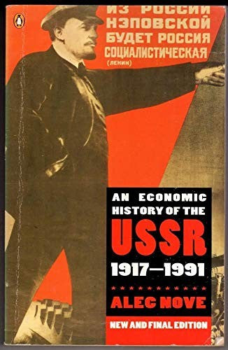 An Economic History of the USSR, 1917-91