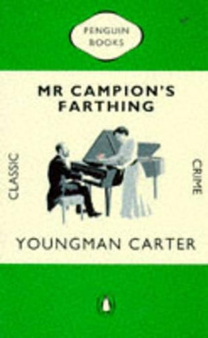Mr. Campion's Farthing