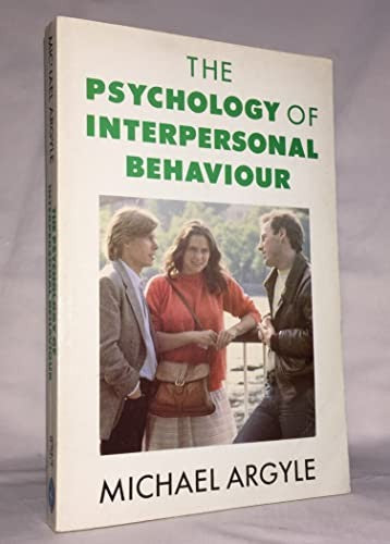 The Psychology of Interpersonal Behaviour