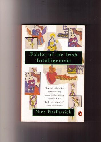 Fables of the Irish Intelligentsia