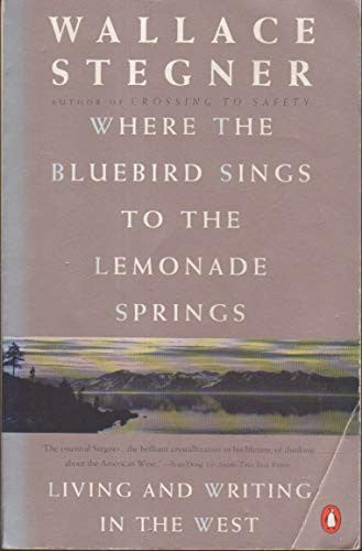 Where the Bluebird Sings to the Lemonade Springs