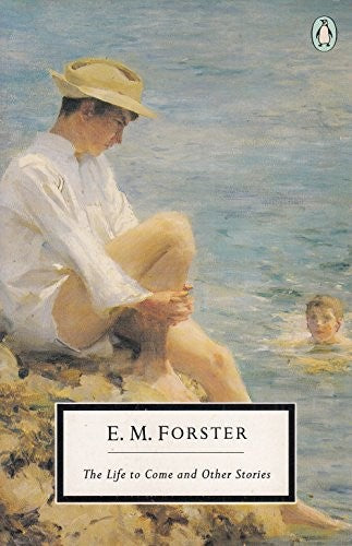 The Life to Come and Other Stories