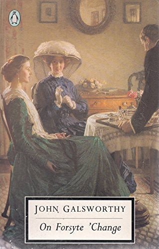 On Forsyte 'Change