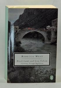 Black Lamb and Grey Falcon: a Journey through Yugoslavia 