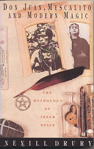 Don Juan, Mescalito and Modern Magic