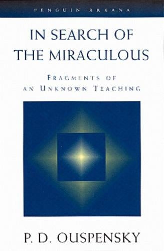 In Search of the Miraculous