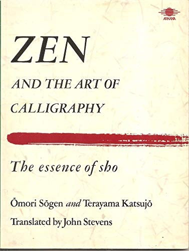 Zen and the Art of Calligraphy
