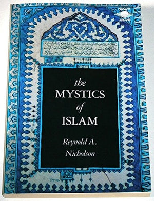 Mystics of Islam