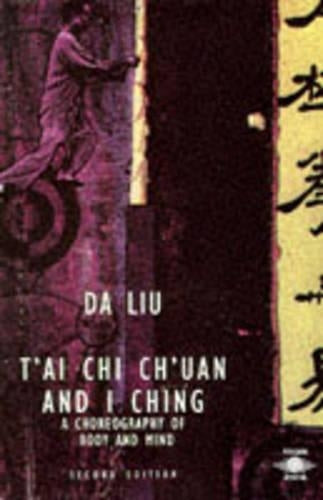 T'ai Chi Ch'uan and I Ching