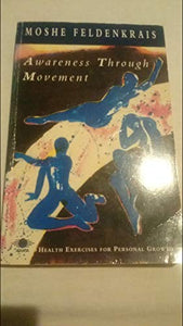 Awareness Through Movement 