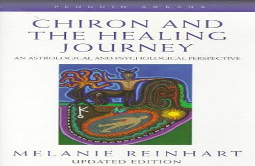 Chiron and the Healing Journey