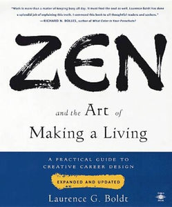 Zen and the Art of Making a Living 