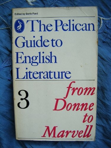 The Pelican Guide to English Literature 3