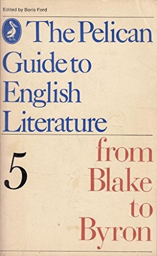 The Pelican Guide to English Literature 5