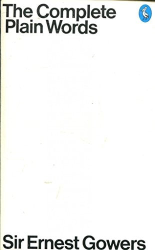 The Complete Plain Words